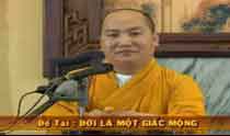 thich phuoc tien doi la mot giac mong