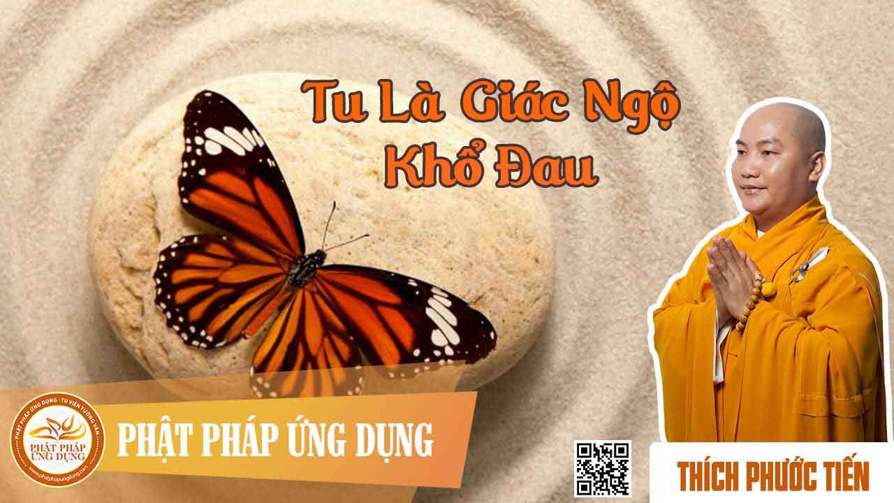 Tu là giác ngộ khổ đau 1