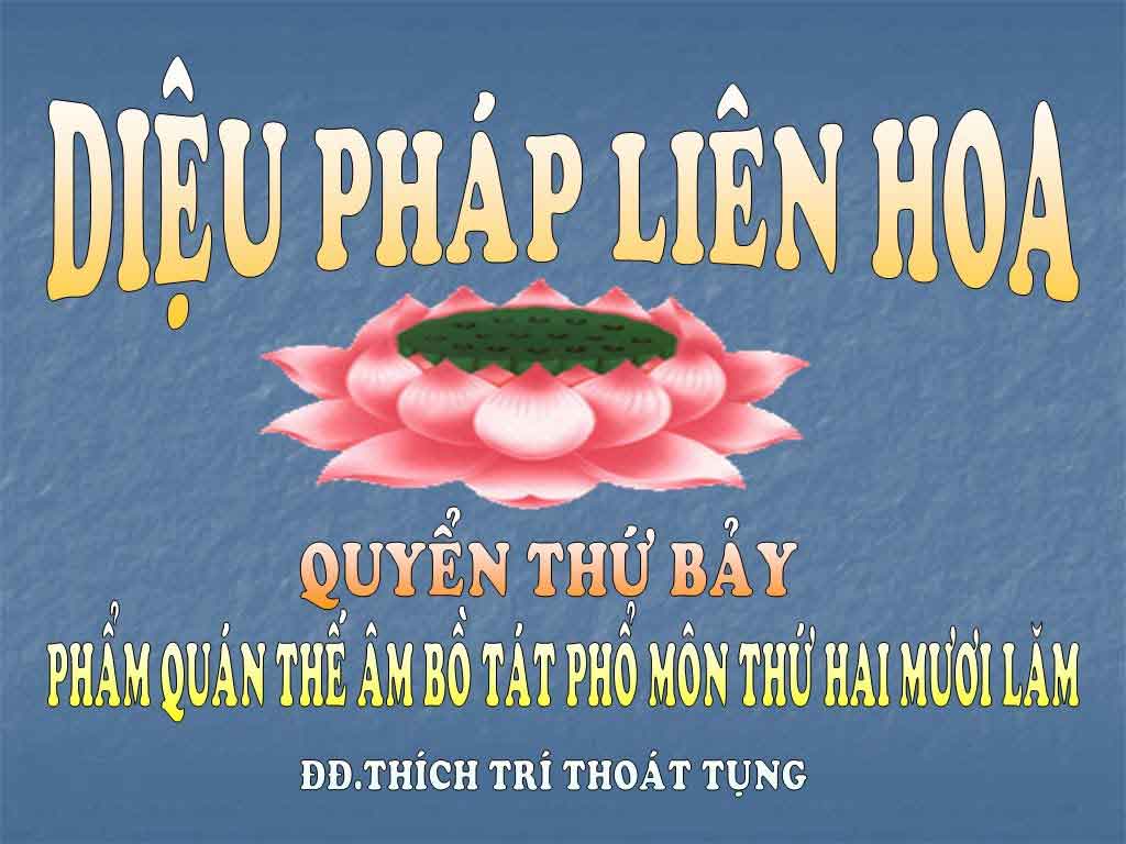 Kinh Diệu Pháp Liên Hoa phẩm Quán Thế Âm Bồ Tát phổ môn 25 1