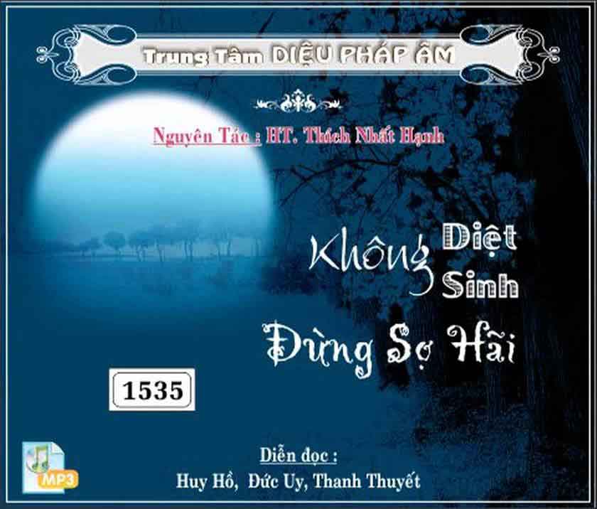 Không sinh không diệt đừng sợ hãi