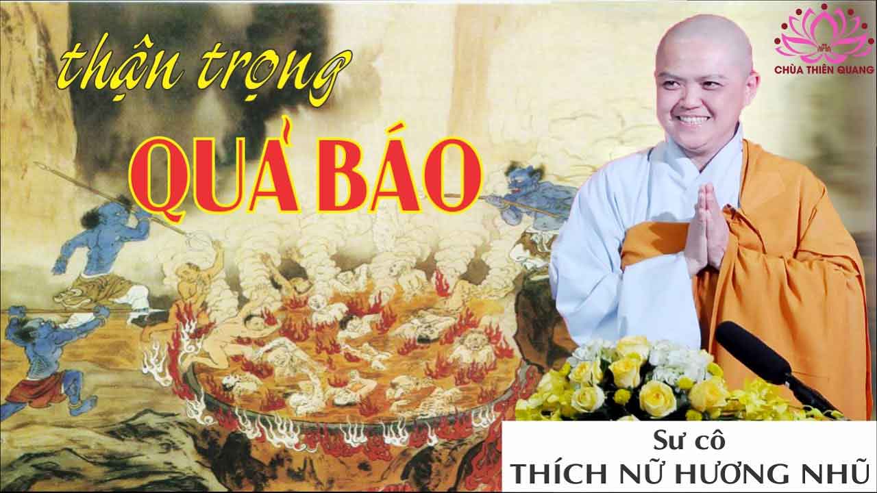 Thận trọng quả báo 1