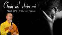 Chán ơi chào mi