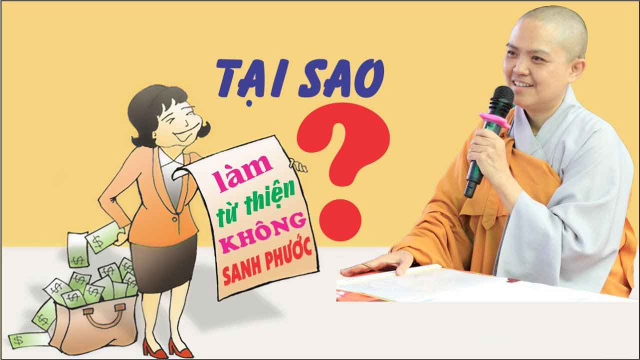 tai sao lam tu thien khong co phuoc