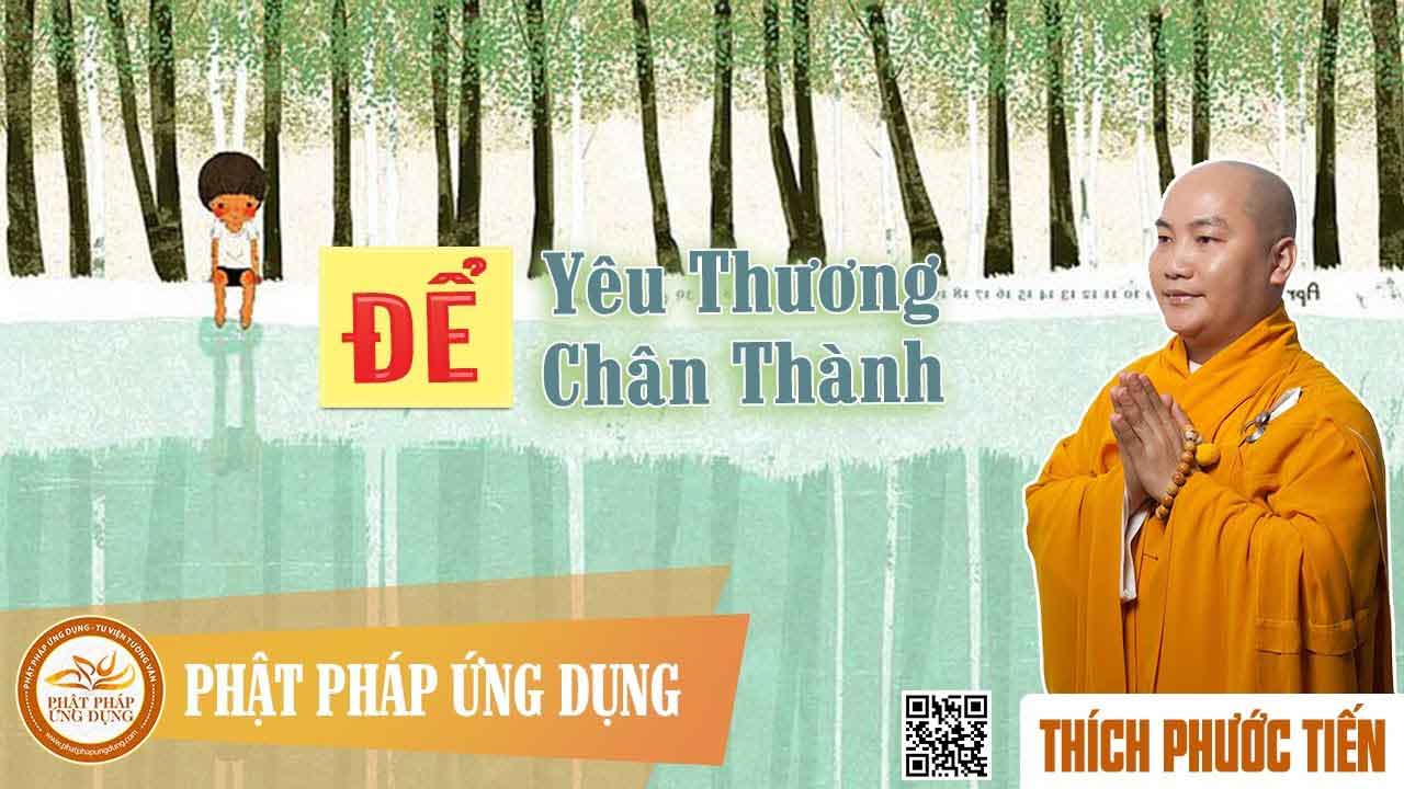 de yeu thuong chan thanh