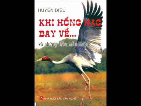 Khi hồng hạc bay về ... và những điều mầu nhiệm - HT Thích Huyền Diệu