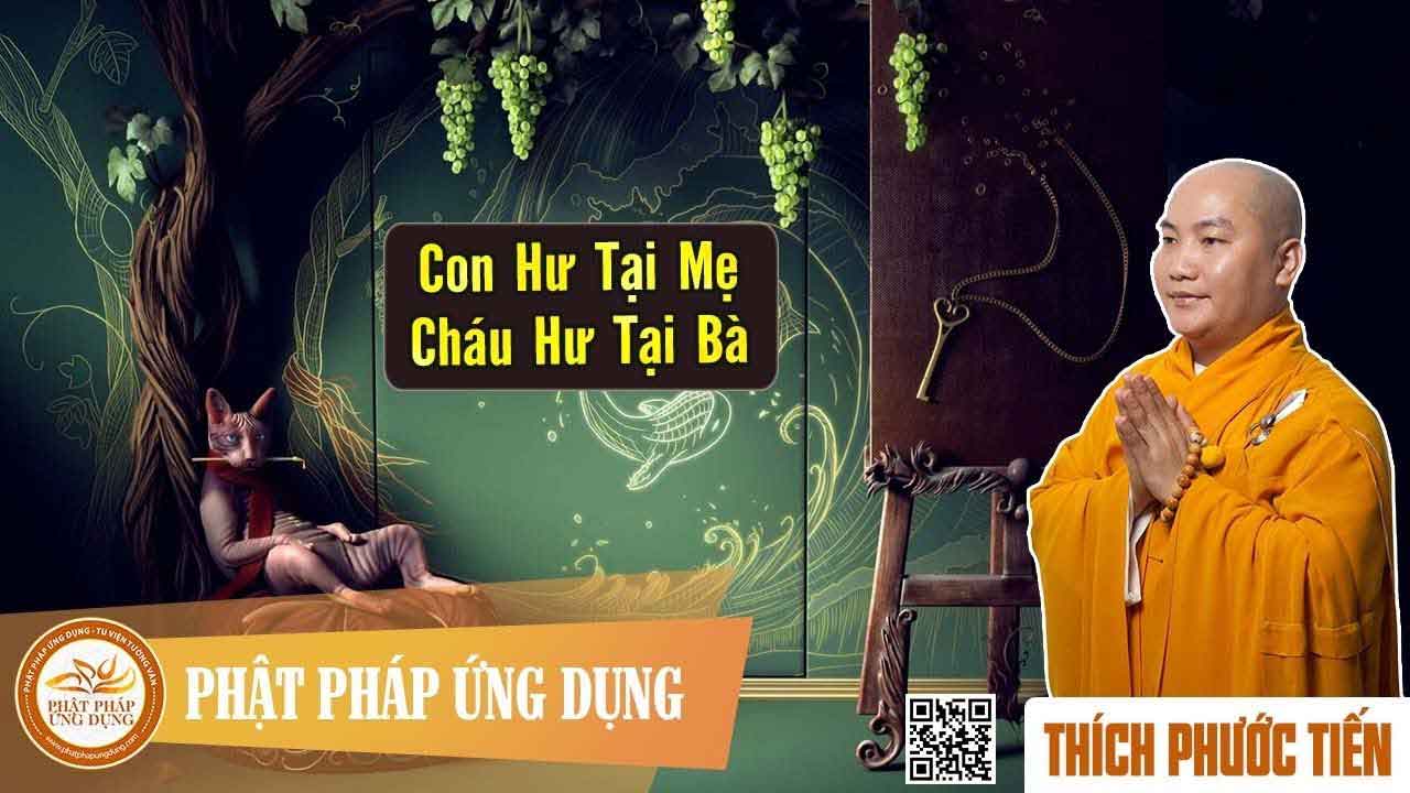 Con hư tại mẹ cháu hư tại bà 1