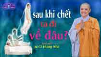 Sau khi chết ta đi về đâu