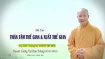 Thân tâm thế gian và xuất thế gian