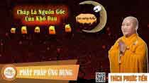 Chấp Là Nguồn Gốc Của Khổ Đau