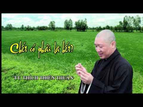 Chết có phải là hết?