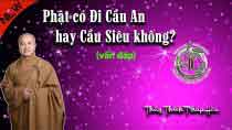 Phật có đi cầu an hay cầu siêu không?