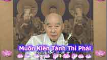 Muốn kiến tánh thì phải buông xuống
