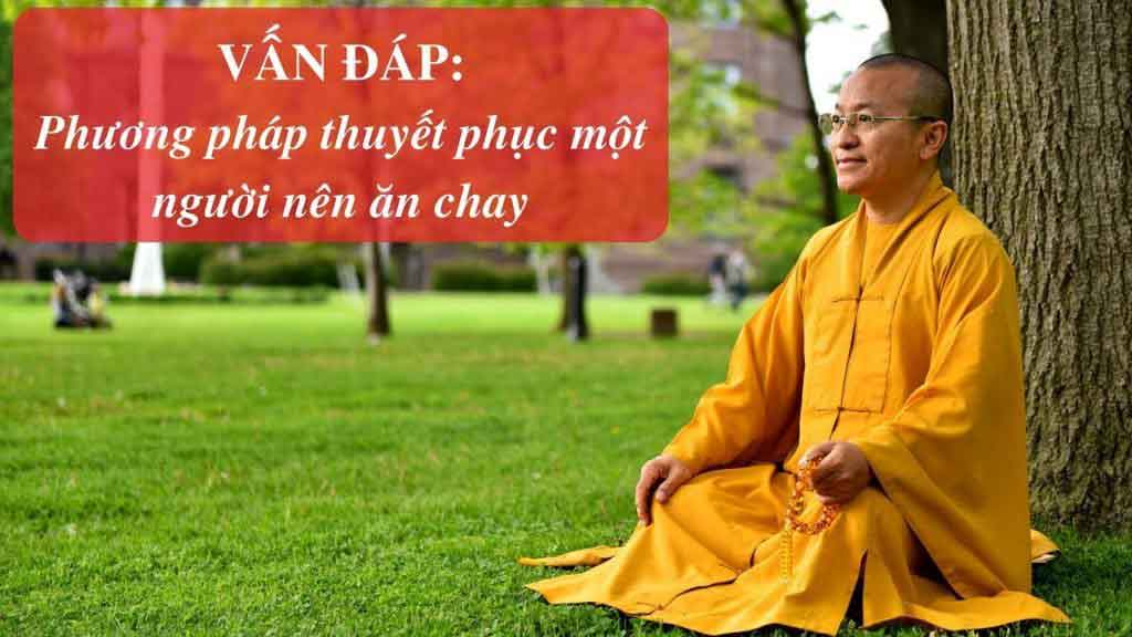 Cách thuyết phục một người nên ăn chay