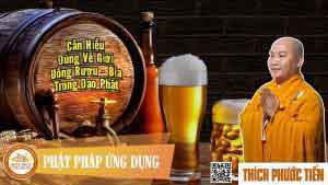 Cần hiểu đúng về giới uống rượu trong đạo Phật