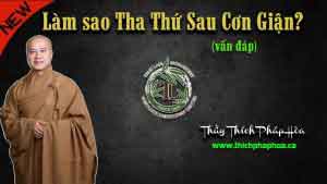 Làm sao tha thứ sau cơn giận