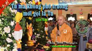 Tu mà không phô trương mới gọi là tu