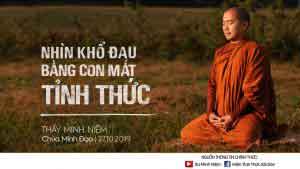Nhìn khổ đau bằng con mắt tỉnh thức