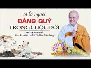 Ai là người đáng quý trong cuộc đời