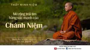 Mở rộng trái tim bằng sức mạnh của chánh niệm