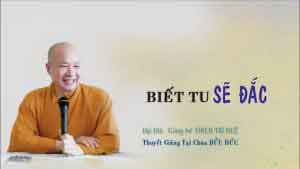 Biết tu sẽ đắc