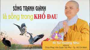 Người sống trong tranh giành là người sống trong khổ đau