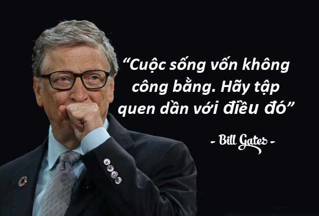 Những câu nói hay của người nổi tiếng Bill Gates