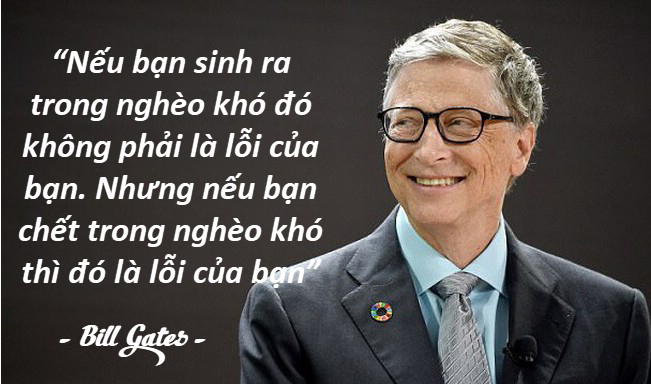 Những câu nói hay của người nổi tiếng Bill Gates