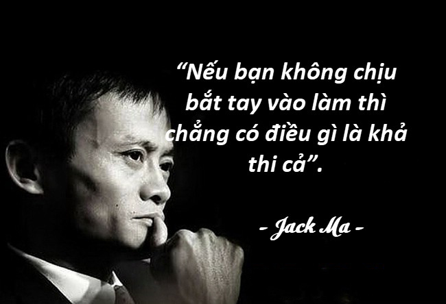 Những câu nói hay của người nổi tiếng Jack Ma