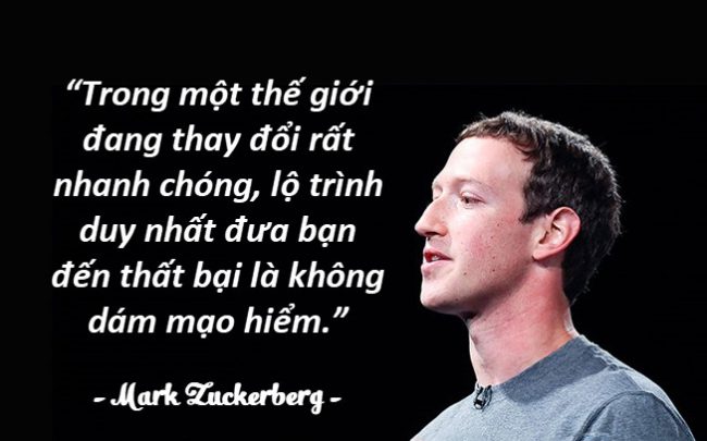Những câu nói hay của người nổi tiếng Mark Zuckerberg