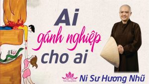 Ai gánh nghiệp cho ai