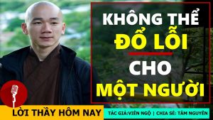 Không thể đổ lỗi cho một người