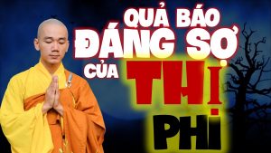 Quả báo đáng sợ của thị phi Thầy Thích Tâm Nguyên