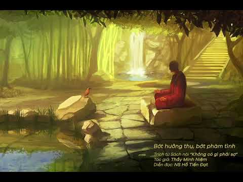 Bớt hưởng thụ, bớt phàm tình