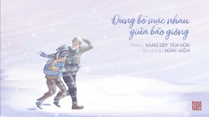 Đừng bỏ mặc nhau giữa bão giông