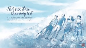 Thả nỗi đau theo mây trời