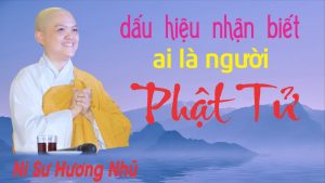 Dấu hiệu nhận biết ai là người Phật tử