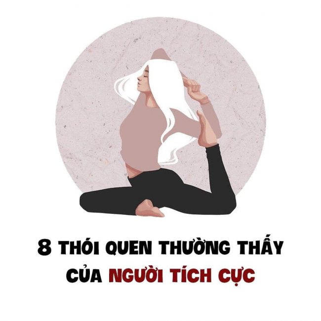 8 thói quen thường thấy của người tích cực