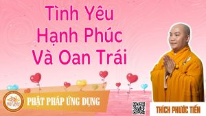 Tình yêu hạnh phúc và oan trái