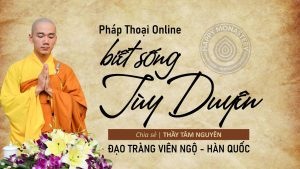 Biết sống tùy duyên