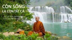 Còn sống là còn tất cả