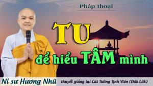 Tu để hiểu tâm mình