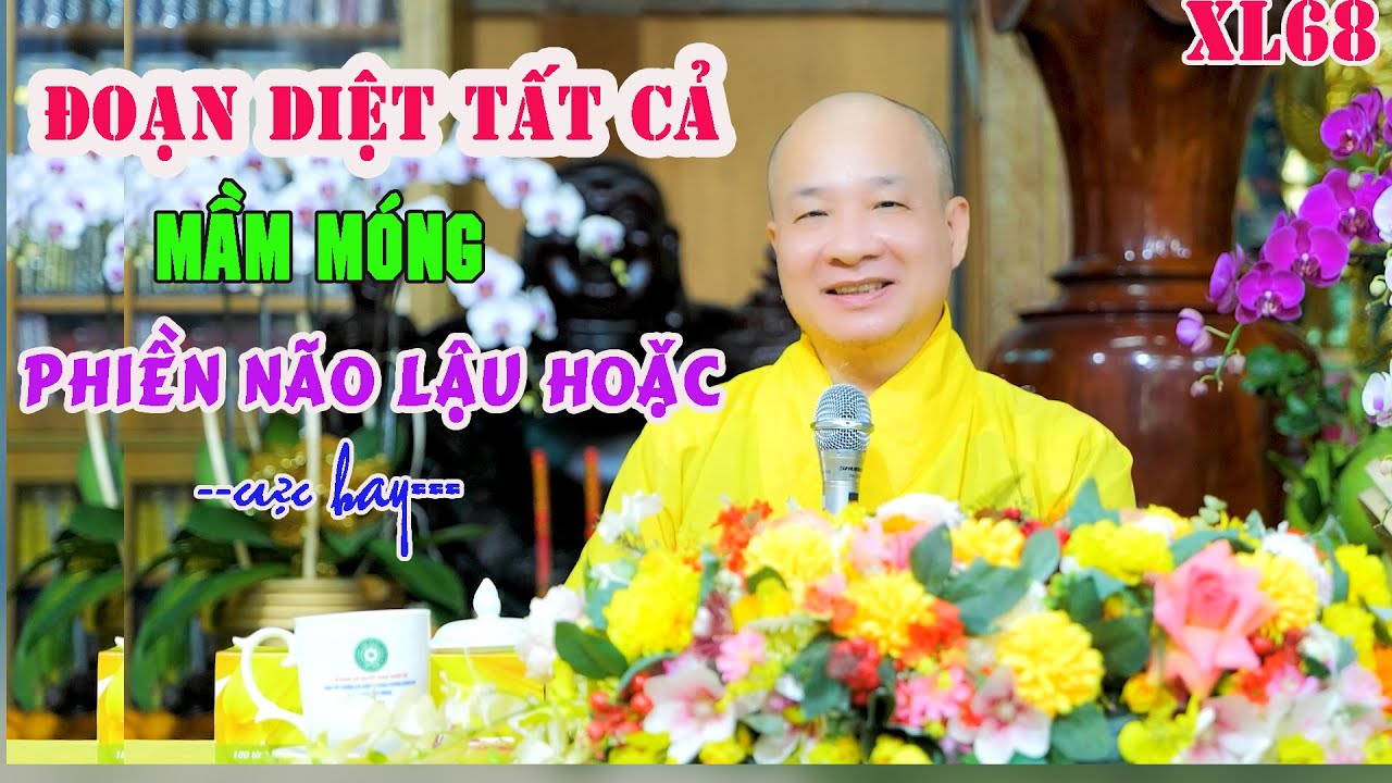 Phiền não lớn nhỏ cỡ nào cũng quét tận gốc 1