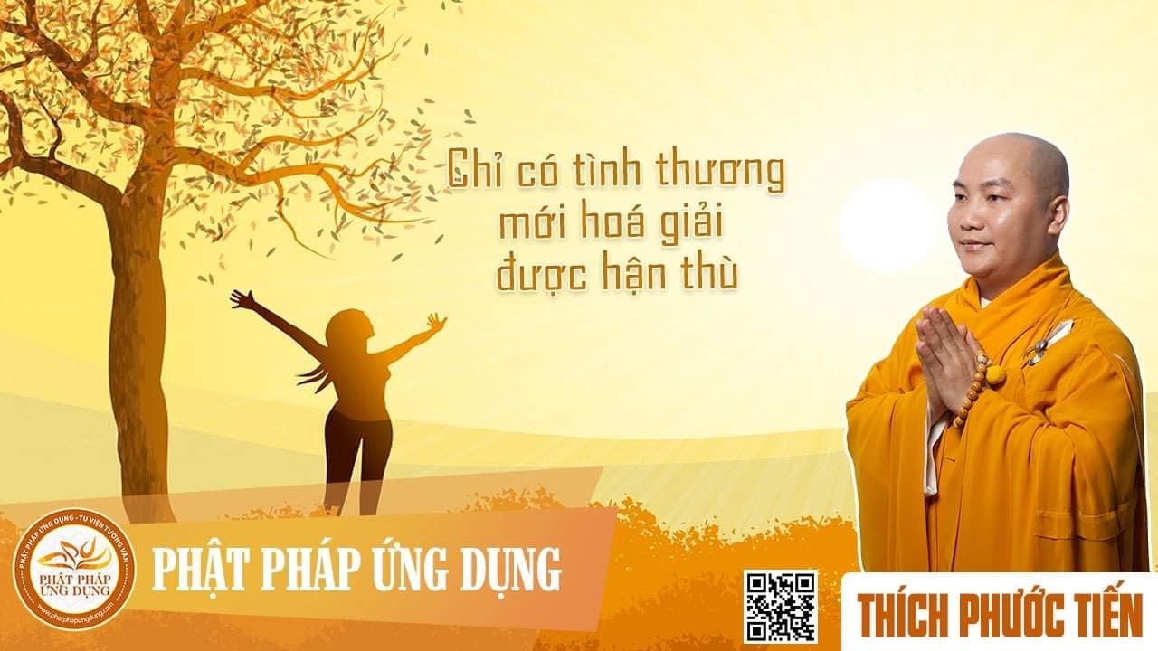 Tâm từ hoá giải hận thù Tâm từ hoá giải hận thù