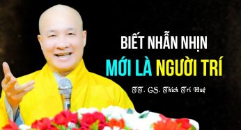 Biết nhẫn nhịn mới là người trí 1