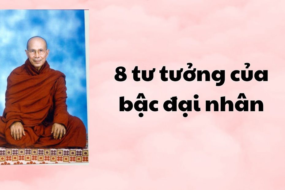 8 tư tưởng của bậc đại nhân