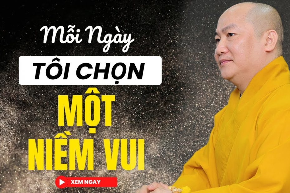 Mỗi ngày tôi chọn một niềm vui 1