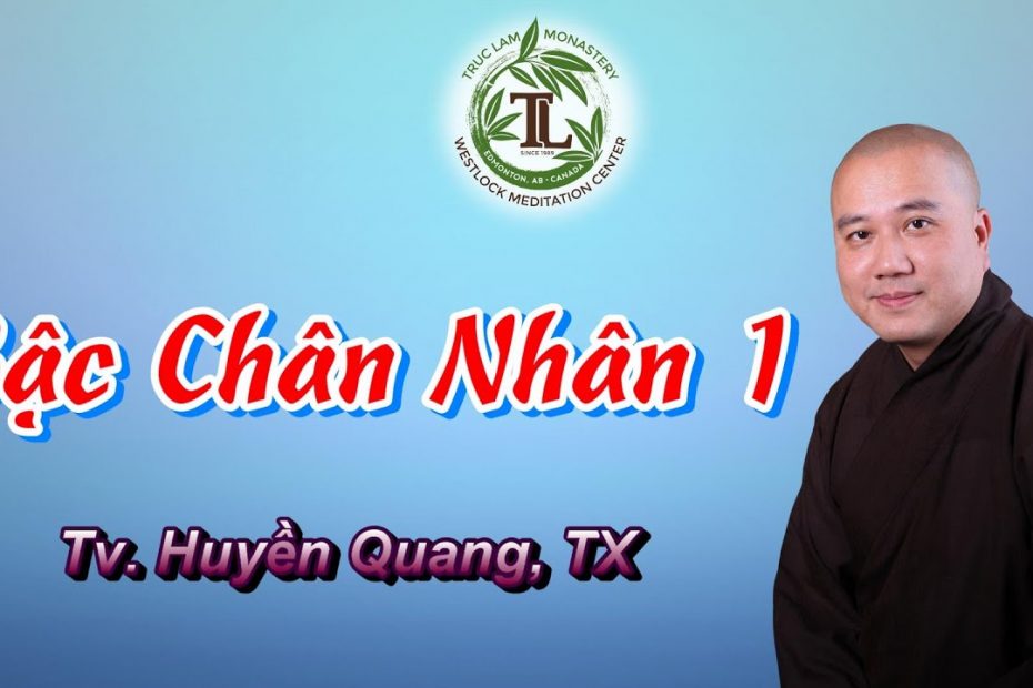 Bậc chân nhân 1