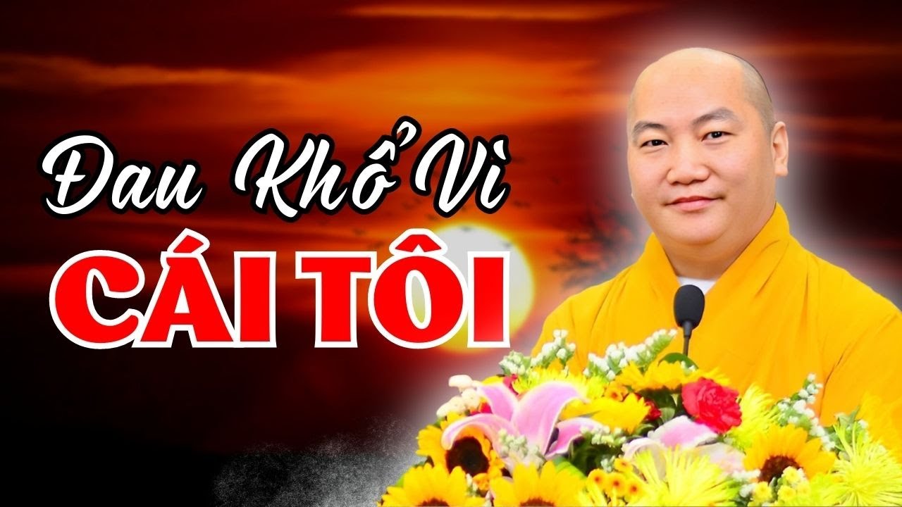Đau khổ vì cái tôi