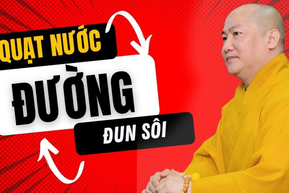 Quạt nước đường đun sôi 1