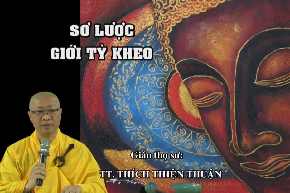 Sơ lược giới tỳ kheo Ni và Tăng 1